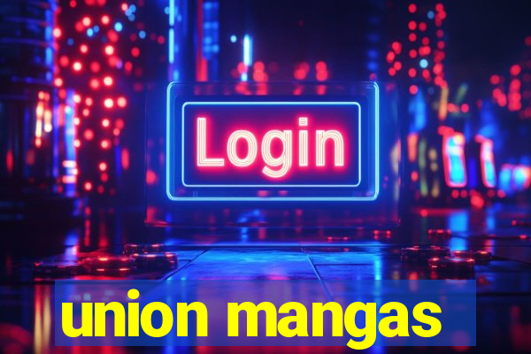 union mangas